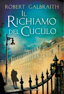 Galbraith Robert (Rowling J. K.) Il richiamo del cuculo